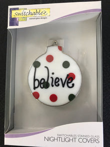  Christmas Believe Stained Glass Ornament: Suncatcher: Switchables Night Light Cover - Baby Feathers Gift Shop